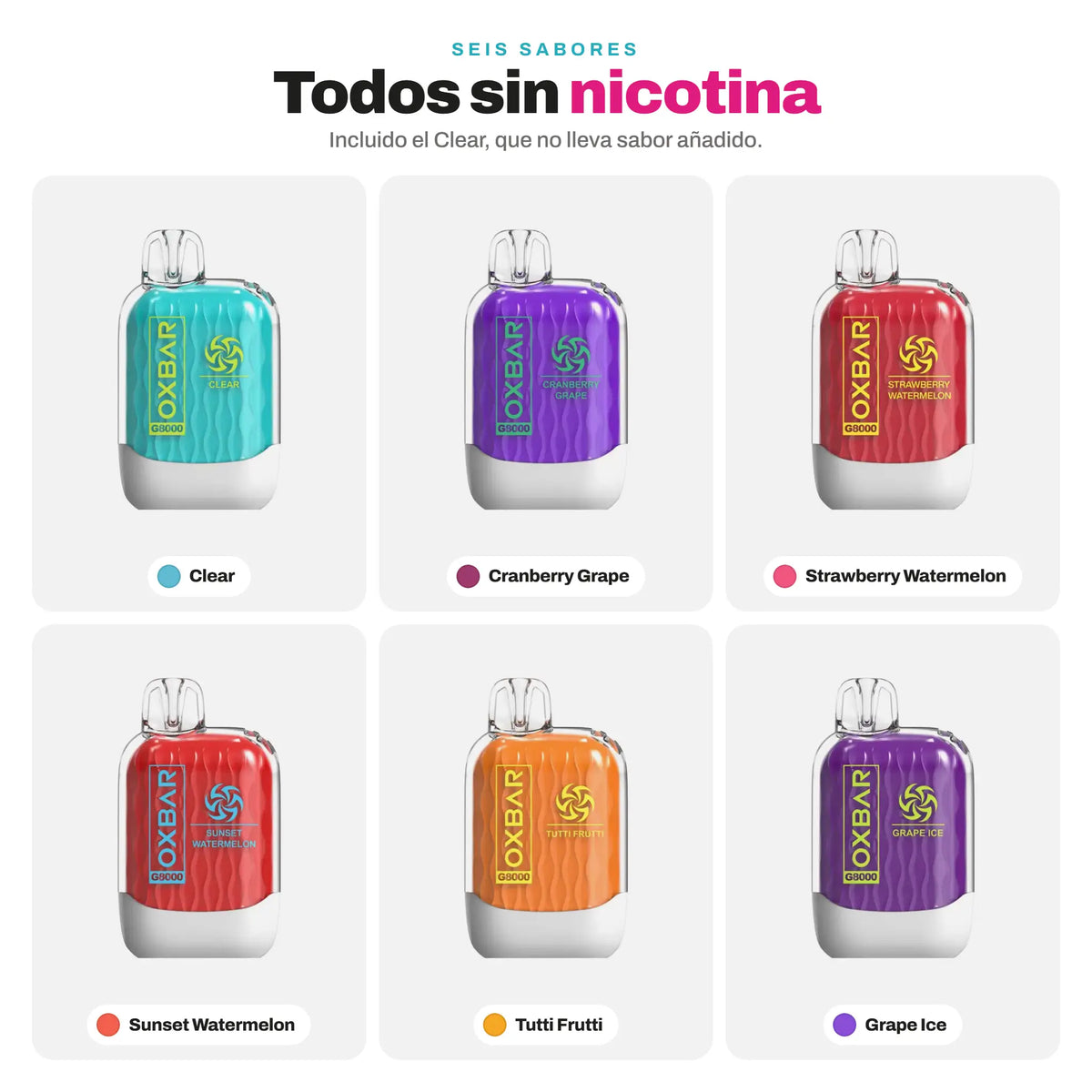Los seis sabores del Oxbar G8000 Zero: Clear, Cranberry Grape, Strawberry Watermelon, Sunset Watermelon, Tutti Frutti y Grape Ice
